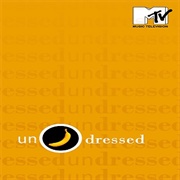 Undressed (1999-2002)