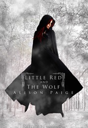 Little Red and the Wolf (Alison Paige)