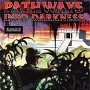 Pathways Into Darkness