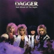 Dagger - Not Afraid of the Night (1985)