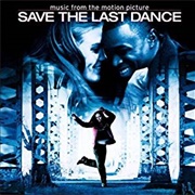 Save the Last Dance Soundtrack