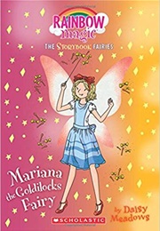 Mariana the Goldilocks Fairy (Daisy Meadows)