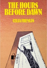 The Hours Before Dawn (Delia Fremlin)