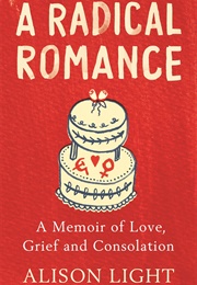 A Radical Romance (Alison Light)