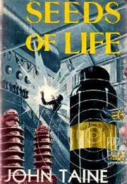 Seeds of Life (John Taine)