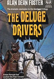 The Deluge Drivers (Alan Dean Foster)