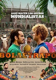 Bolaetrapo (2013)