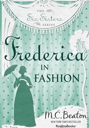 Frederica in Fashion (Marion Chesney)