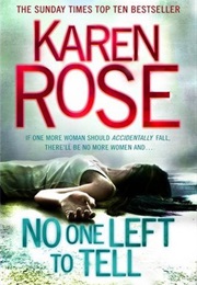 No One Left to Tell (Karen Rose)