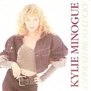 I Should Be So Lucky - Kylie Minogue