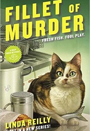 Fillet of Murder (Linda Reilly)