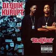 DJ Quik &amp; Kurrupt - 9X&#39;s Outta 10