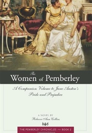 The Women of Pemberley (The Pemberley Chronicles #2) (Rebecca Ann Collins)