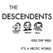 Ride the Wild / It&#39;s a Hectic World