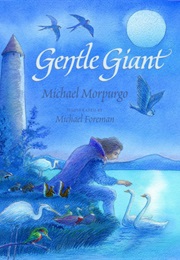 Gentle Giant (Michael Morpurgo)