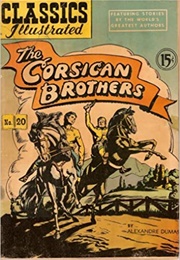 Classics Illustrated: The Comics Meet Literature And Everybody Wins