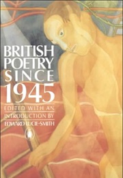 British Poetry Since 1945 (Edward Lucie-Smith)