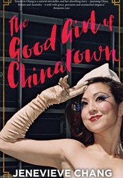 The Good Girl of Chinatown (Jenevieve Chang)