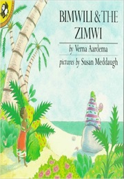 Bimwili and the Zimwi (Verna Aardema)