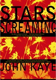 Stars Screaming (John Kaye)