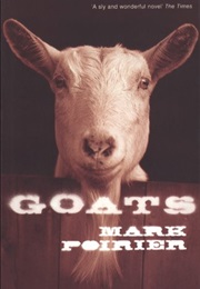 Goats (Mark Jude Poirier)