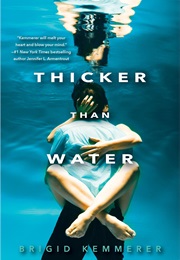 Thicker Than Water (Brigid Kemmerer)