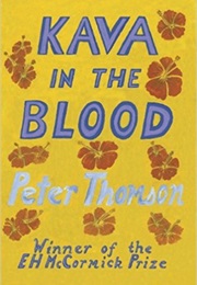 Kava in the Blood (Peter Thomson)