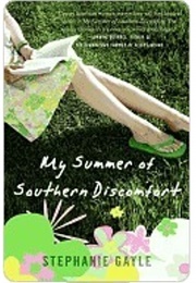 My Summer of Southern Discomfort (Stephanie Gayle)