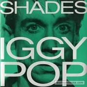 Iggy Pop — Shades