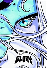 Glory (Joe Keatinge)