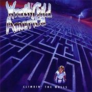 Wrathchild America - Climbin&#39; the Walls