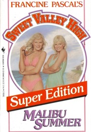 Malibu Summer (Sweet Valley High Super Editions) (Francine Pascal)