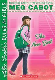 Allie Finkle&#39;s Rules for Girls: The New Girl