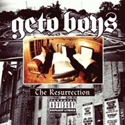 Geto Boys - The Resurrection