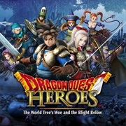 Dragon Quest Heroes: The World Tree&#39;s Woe and Th Blight Below