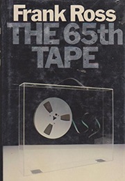 The 65th Tape (Frank Ross)