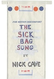 The Sick Bag Song (Nick Cave)