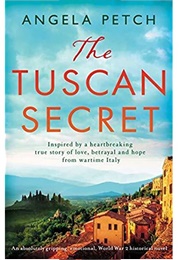 The Tuscan Secret (Angela Petch)