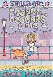 Frankie Peaches and Me (Karren McCombie)