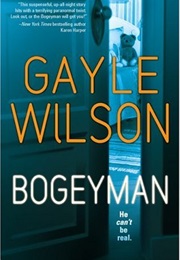 Bogeyman (Gayle Wilson)