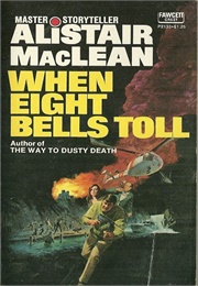 When Eight Bells Toll (MacLean)