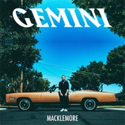 MacKlemore - Gemini