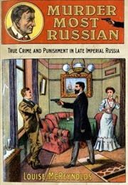 Murder Most Russian (Louise Mcreynolds)