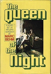 The Queen of the Night (Marc Behm)