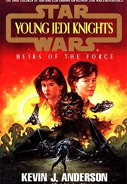 Star Wars: Young Jedi Knights - Heirs of the Force (Kevin J. Anderson &amp; Rebecca Moesta)