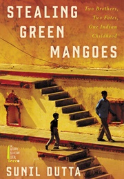 Stealing Green Mangoes (Sunil Dutta)