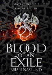 Blood of an Exile (Brian Naslund)