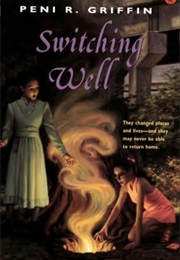 The Switching Well (Peni R. Griffen)