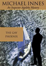 The Gay Phoenix (Michael Innes)