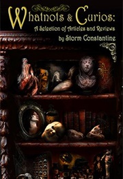 Whatnots and Curios (Storm Constantine)